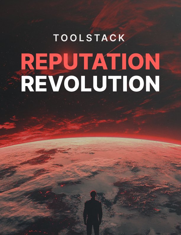 Reputation Revolution Toolstack